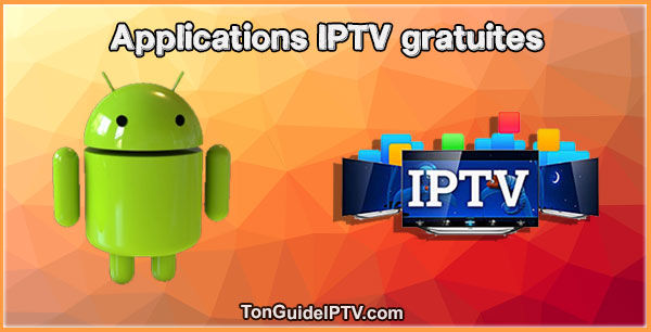 applications IPTV gratuites